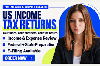 prepare US income tax returns for amazon and shopify sellers with expense review