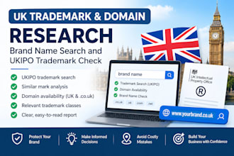 conduct UK trademark and domain research, brand name search and ukipo search