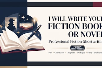 ghostwrite your fiction book or novel