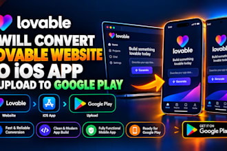 convert lovable website to ios upload google play