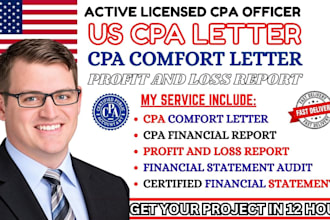 certified financial statement audit,profit and loss report cpa comfort letter