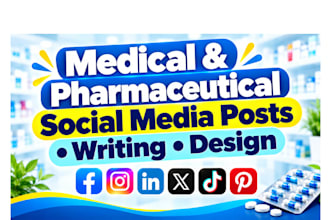 write and design medical and pharmaceutical social media posts