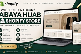 build a luxury abaya hijab shopify store for modest fashion brands