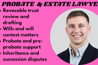 probate lawyer for revocable trusts,will contests, inheritance,succession,taxlaw