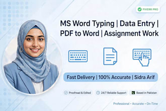 do ms word typing, data entry, pdf to word and assignment work