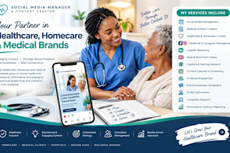 be your healthcare homecare social media manager and medical content manager