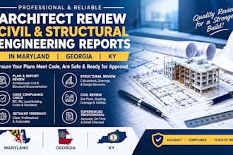 architect review civil and structural engineering reports in maryland georgia ky