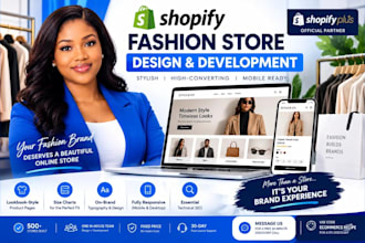 design shopify fashion clothing store and build website as shopify plus partner