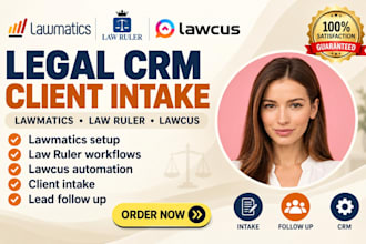 setup lawmatics law ruler lawcus legal crm client intake automation