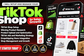 setup tiktok shop, manage dropshipping, affiliate and ads to boost store sales