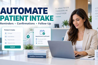 build make ai automation for clinic intake and appointment follow up