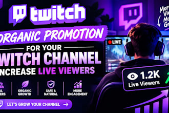 organically promote your twitch channel and increase live viewers