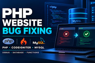 fix PHP codeigniter and mysql website bugs and errors