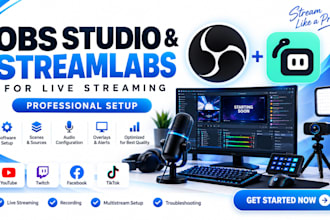 setup obs studio and streamlabs for livestreaming