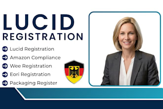 handle german lucid registration, packaging registration and compliance