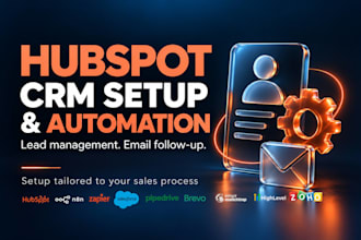 set up your hubspot CRM and automate lead management and email follow ups