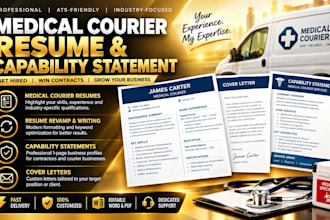 write or revamp medical courier resume and capability statement