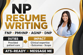 write ats optimized nurse practitioner resume for fnp, pmhnp, agnp or dnp roles