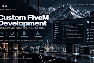 develop your custom fivem idea or system