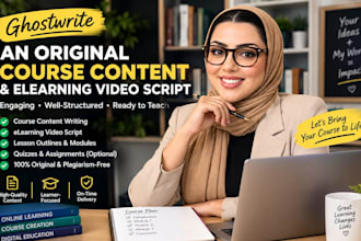 ghostwrite an original course content and elearning video script