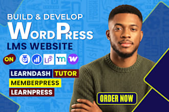 build wordpress elearning lms website with learndash, memberpress and tutor lms