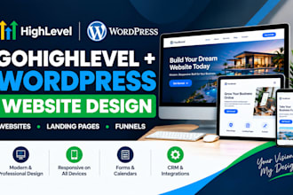 design a gohighlevel or wordpress website, landing page or funnel