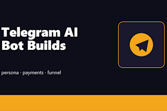 build your telegram ai bot with a persona payments and a content funnel