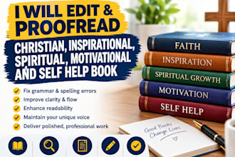 edit,proofread christian,inspirational,spiritual,motivational and self help book