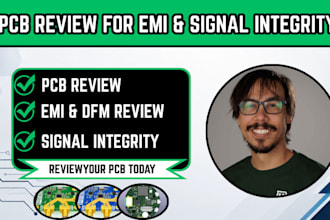 review your pcb for emi, signal integrity and manufacturing issues
