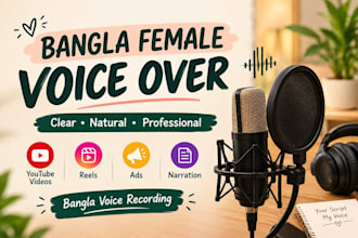 record a professional bangla female voice over