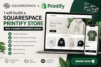 build squarespace printify store with modern ecommerce design