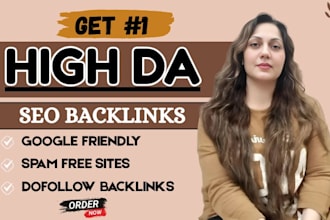 provide high da backlinks to boost domain authority