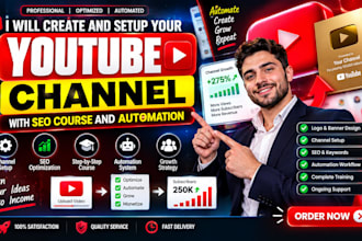 create and setup your youtube channel with SEO course and automation