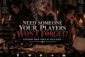 create memorable dnd npcs villains and characters