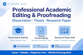 proofread and edit dissertation thesis with apa mla chicago formatting