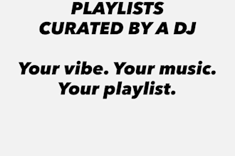 professionally curate a custom spotify playlist