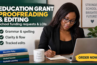 proofread and edit education grant proposals school funding requests and lois