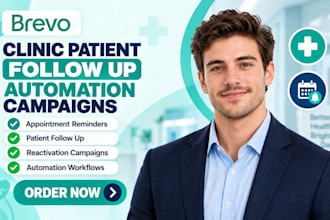 setup brevo clinic patient  follow up automation campaign