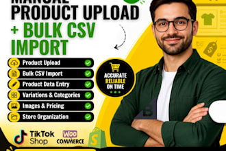 do manual product upload, listing for shopify, woocommerce, tiktok shop, amazon