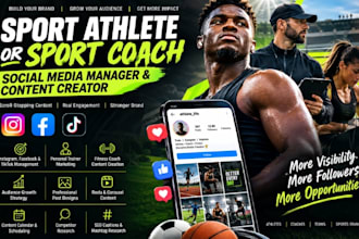 be your sport athlete or sport coach social media manager and content creator