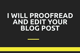 proofread and edit your blog posts professionally
