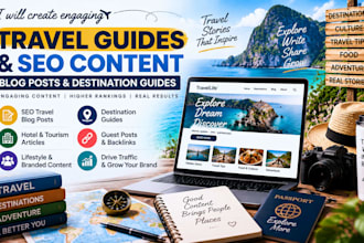 create engaging travel guides and SEO content blog posts and destination guides