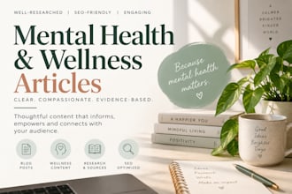 write mental health, psychotherapy ans wellness articles