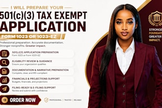 prepare your 501c3 tax exempt application form 1023 or 1023ez, 990 , 990ez