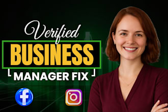 create a verified bm or fix your meta business manager and ad account issues