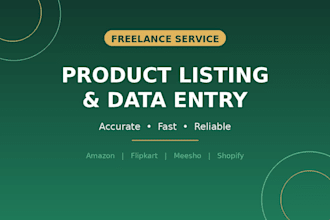 do accurate product listing and data entry for your store