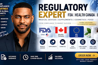 regulatory expert fda, canada, eu medical devices, supplements, cosmetics