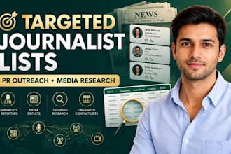 build targeted journalist contacts and media lists for PR outreach campaigns now