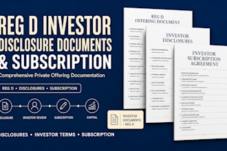 prepare comprehensive reg d investor disclosure and subscription documents