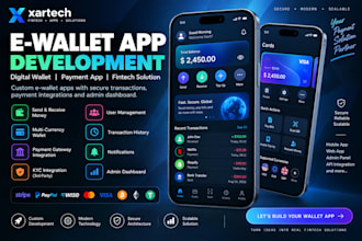 build a secure ewallet app, digital wallet, payment app and admin dashboard